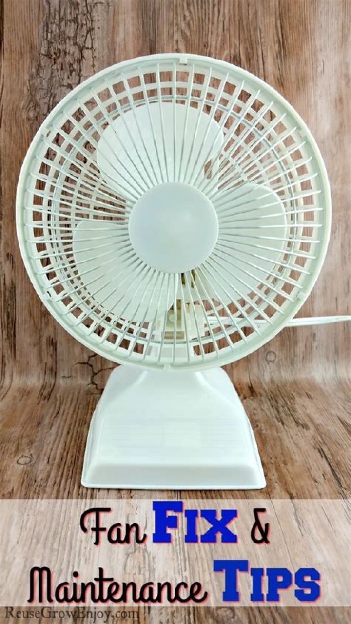 Fan Fix & Maintenance Tips