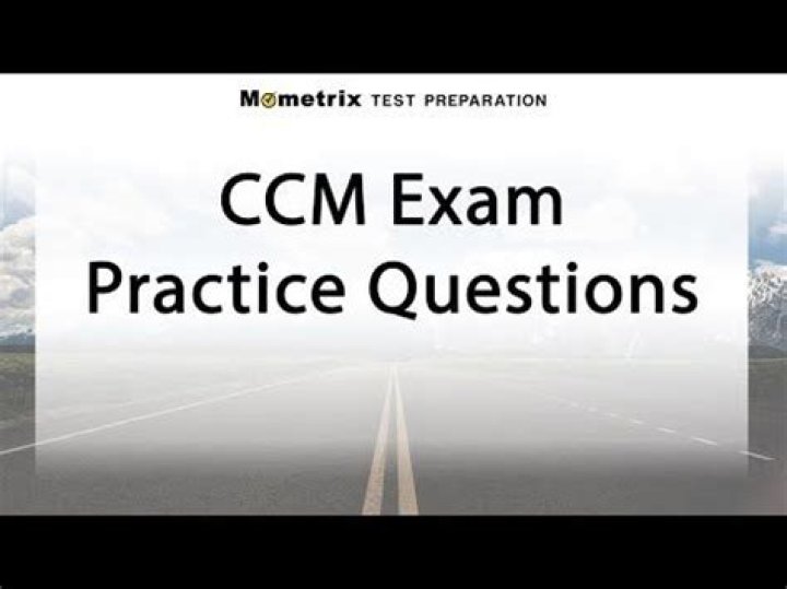 Free CCM Certification Practice Test