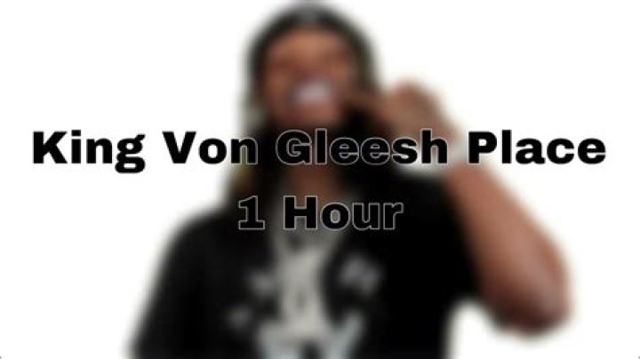 King Von, DQ, Gleesh & BJ